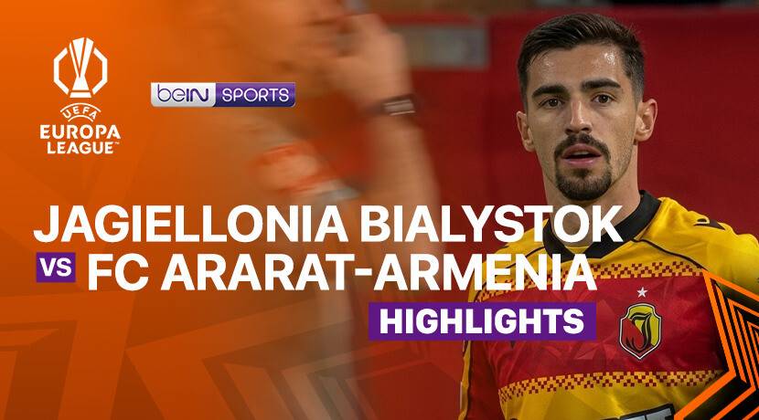 Jagiellonia Bialystok vs FC Ararat-Armenia