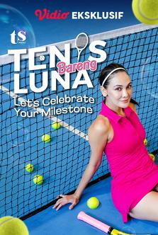 Tenis Bareng Luna