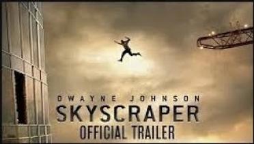 Skyscraper Trailer 1 (Universal Pictures) HD