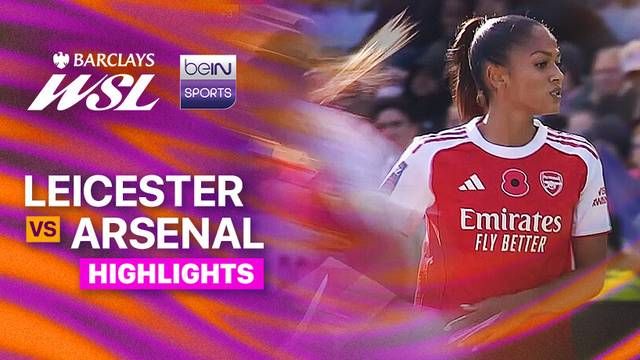 Leicester vs Arsenal - Highlight | Women's Super League 2025/26