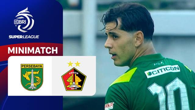 PERSEBAYA Surabaya vs PERSIK Kediri - Mini Match | BRI Super League 2025/26
