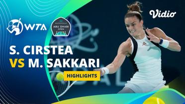 Sorana Cirstea vs Maria Sakkari - Highlights | WTA Mubadala Abu Dhabi Open 2024