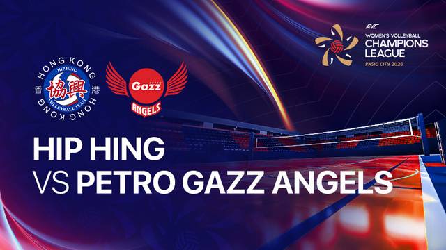 Hip Hing vs Petro Gazz - Full Match | AVC Women's Volleyball Champions League