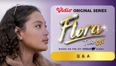 Flora - Vidio Original Series | QnA