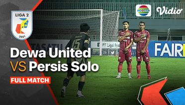 Full Match Martapura Dewa United VS Persis Solo Liga 2 2021/2022
