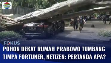 Pohon Tumbang Dekat Rumah Prabowo Timpa Mobil Fortuner | Fokus