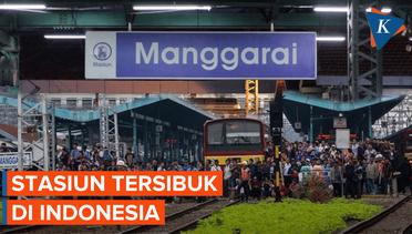 Sejarah Manggarai, Stasiun Tersibuk di Indonesia