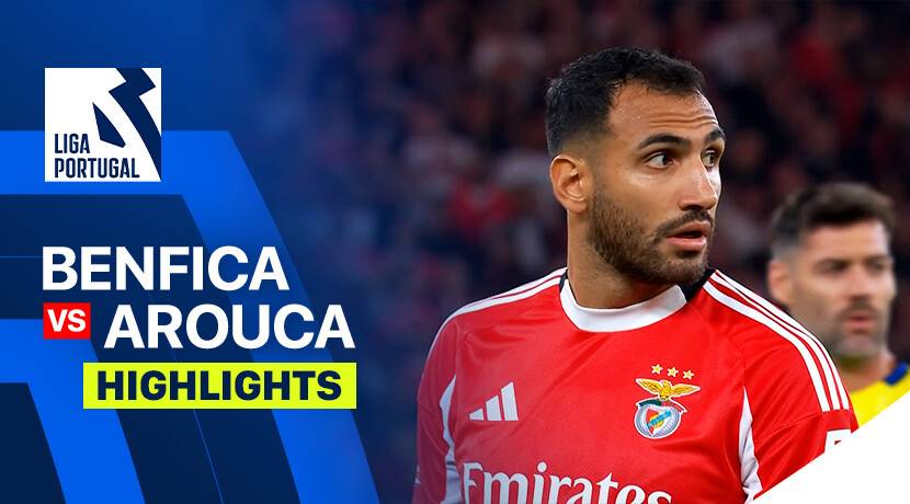Benfica vs F.C. Arouca