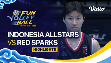 Indonesia All Stars vs Red Sparks - Highlights | Fun Volleyball