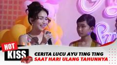 Momen Begitu Menyentuh Saat Video Ayu Ting Ting dan Bilqis Diputar | Hot Kiss