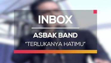 Asbak Band - Terlukanya Hatimu (Live on Inbox)
