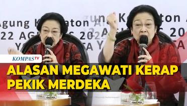 Megawati Ungkap Alasan Selalu Pekik Merdeka Jika Bertemu hingga Pidato
