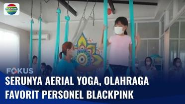 Mencoba Olahraga yang Dilakukan Jisoo Blackpink, Aerial Yoga | Fokus