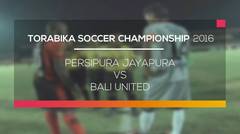 Persipura Jayapura vs Bali United - Torabika Soccer Championship 2016 08/05/16