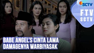FTV SCTV Rachquel Nesia & Ridho Illahi - Babe Angel's Cinta Lama Damagenya Warbiyasak
