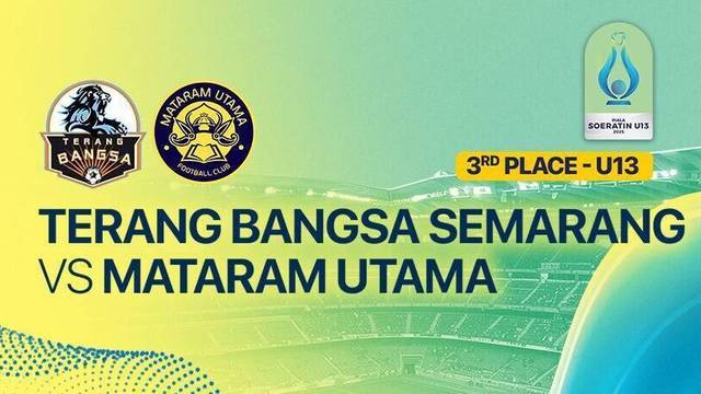 3rd Place: Terang Bangsa Semarang vs Mataram Utama FC - Full Match | Piala Soeratin 2025
