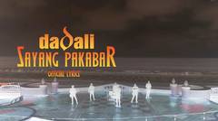 Dadali - Sayang Pakabar | Official Lyrics