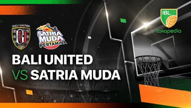 Bali United Basketball vs Satria Muda Pertamina Jakarta - Full Match | IBL Tokopedia 2024