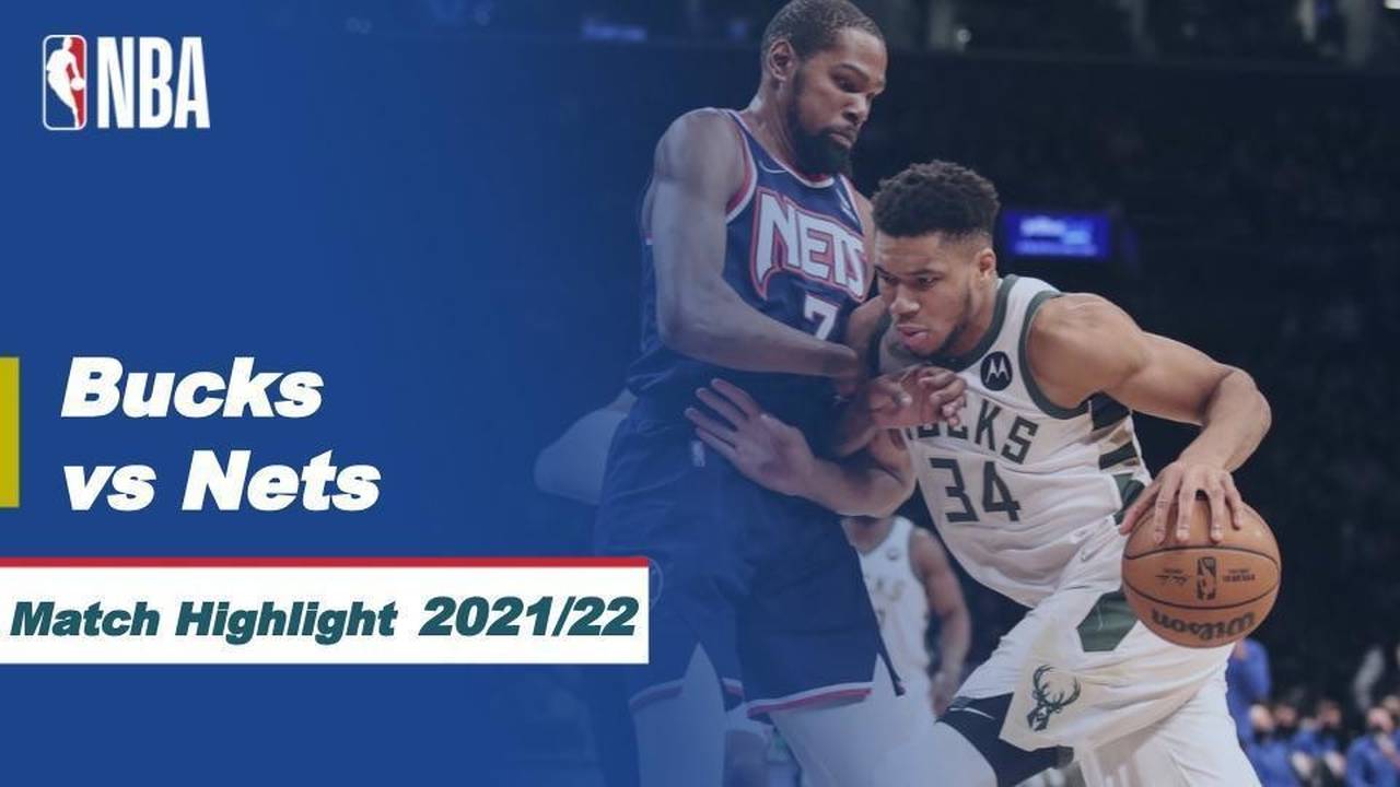 Match Highlight Milwaukee Bucks vs Brooklyn Nets NBA Regular Season