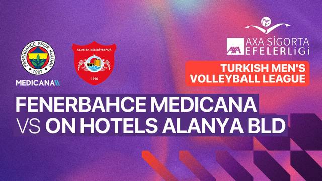 Fenerbahce Medicana vs On Hotels Alanya Bld - Full Match | Turkish Men's Volleyball League 2025/26
