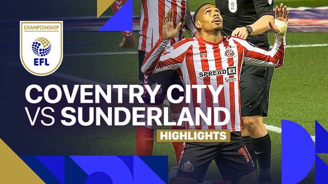 Coventry City vs Sunderland - Highlights | EFL Championship 2024/25