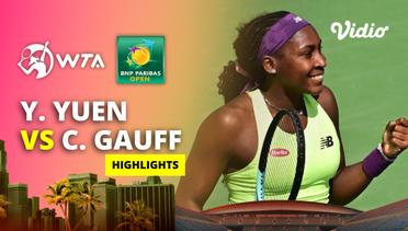 Quarterfinal: Yue Yuan vs Coco Gauff - Highlights | WTA BNP Paribas Open 2024