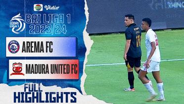 Arema FC VS Madura United FC - Full Highlights | BRI Liga 1 2023/24