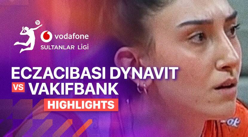 Eczacibasi Dynavit vs Vakifbank