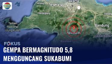 Gempa Magnitudo 5,8 Guncang Sukabumi, Warga Panik Berhamburan Keluar Ruangan | Fokus