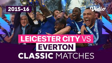 Leicester City vs Everton, May 2016