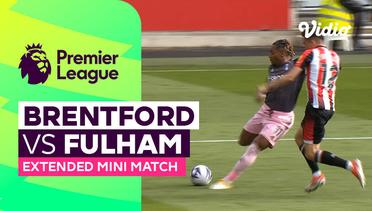 Brentford vs Fulham - Extended Mini Match | Premier League 23/24