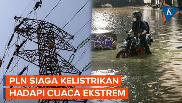 PLN Siapkan 34 Posko Antisipasi Cuaca Ekstrem hingga Banjir di Jakarta
