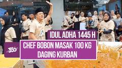 Bobon Santoso Olah 100 Kilogram Daging Sapi Kurban untuk Dibagi-bagikan Kepada Warga Condet