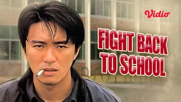 Fight Back to School - Trailer
