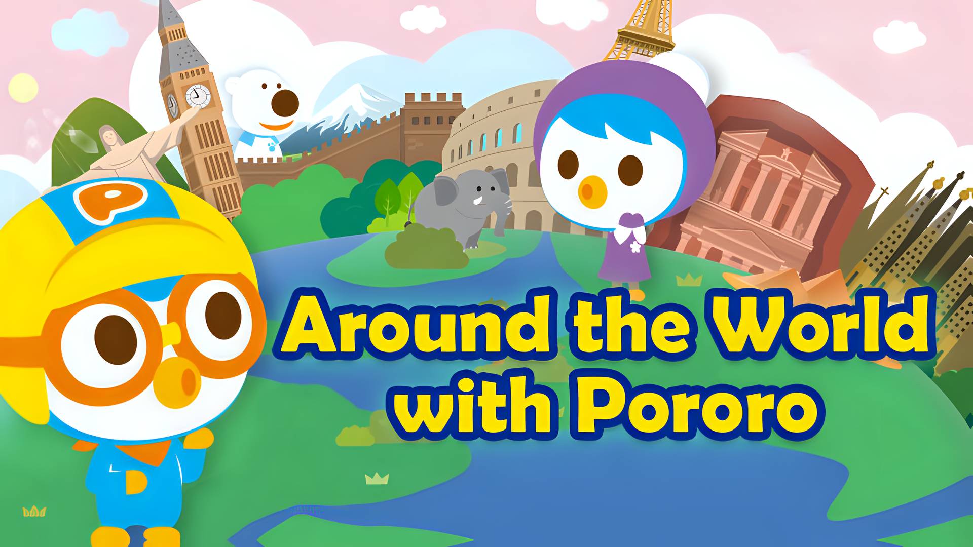 Mengelilingi Dunia Bersama Pororo