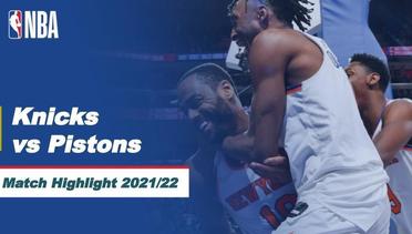 Match Highlight | New York Knicks vs Detroit Pistons | NBA Regular Season 2021/22