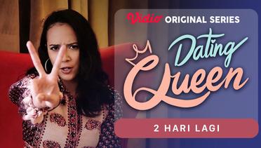 Dating Queen - Vidio Original Series | 2 Hari Lagi