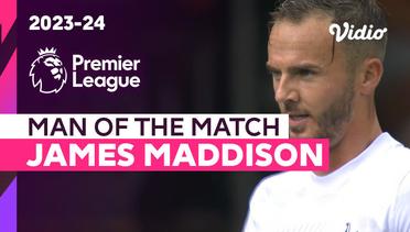 Aksi Man of the Match: James Maddison | Bournemouth vs Tottenham | Premier League 2023/24
