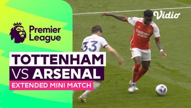 Tottenham vs Arsenal - Extended Mini Match | Premier League 23/24