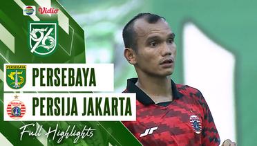 Full Highlights - Persebaya VS Persija Jakarta | Anniversary Game