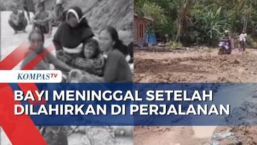 Ibu di Lombok Kehilangan Buah Hati karena Jalan Rusak