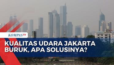 KLHK Jelaskan Penyebab Kualitas Udara Jakarta Buruk karena Ini