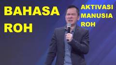 Ps. Jonatan Setiawan -  Cara Aktivasi Manusia ROH #Bahasa ROH