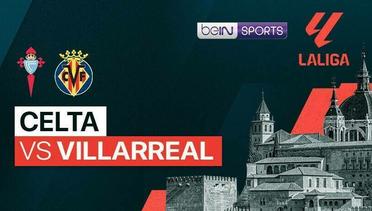 Celta vs Villarreal - LaLiga - 05 Mei 2024