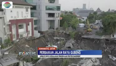 Jalan Gubeng Ambles Dipicu Kesalahan Pengerjaan Proyek Basement RS Siloam - Fokus