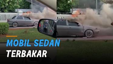 Ngeri, Mobil Sedan Terbakar di Dekat Kantor DPRD