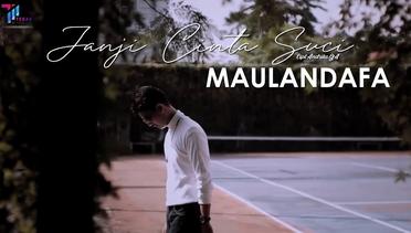 MAULANDAFA  -  JANJI CINTA SUCI ( OFFICIAL MUSIC VIDEO )