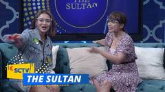 The Sultan - Episode Wika Salim, Dinar Candy & Lutfi Anjay