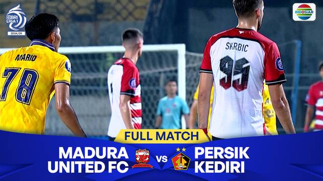 Madura United FC vs Persik Kediri - Full Match | BRI Liga 1 2024 25
