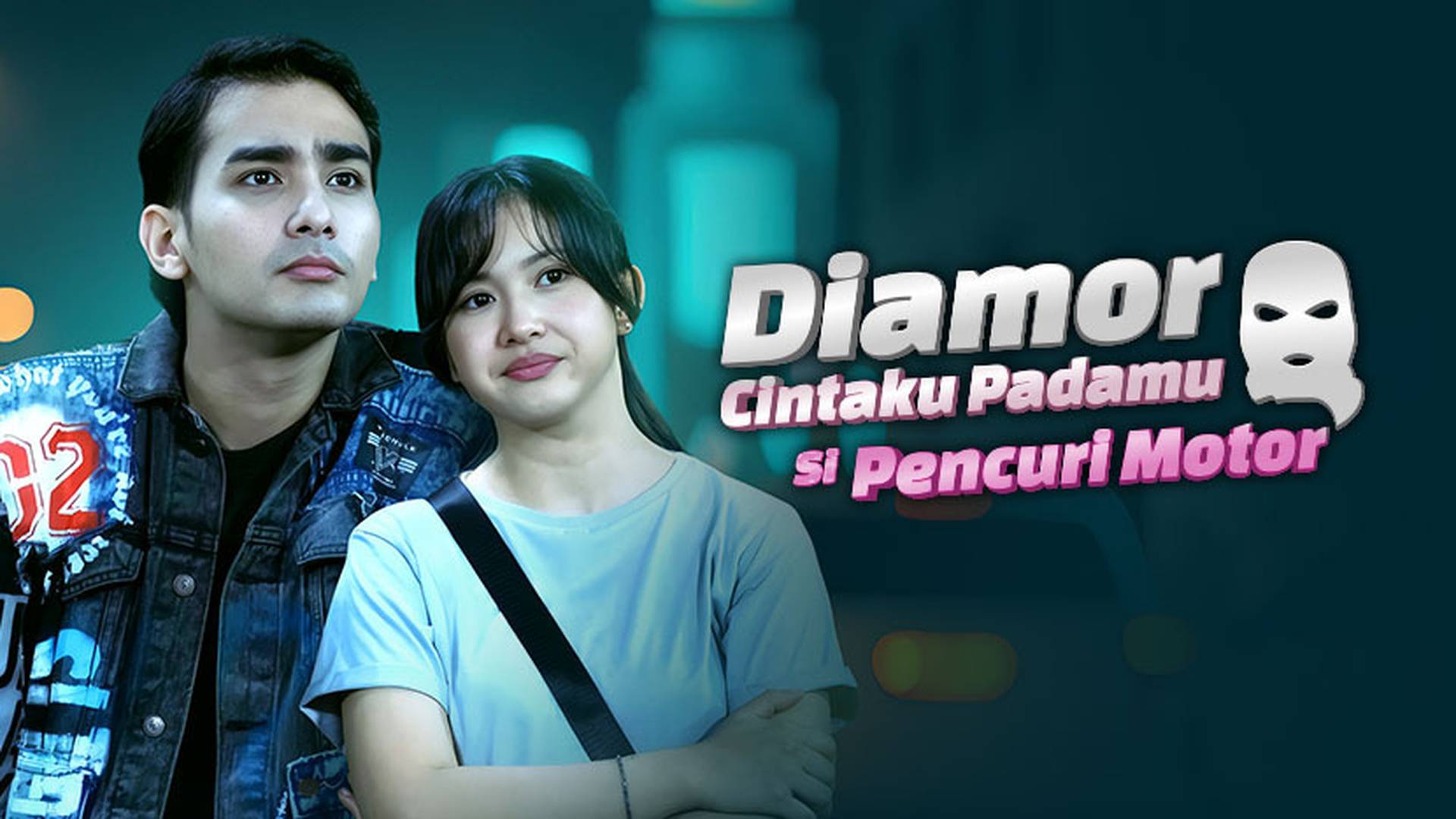 Diamor Cintaku Padamu Si Pencuri Motor